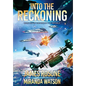 Into the Reckoning: Book Ten - Hardcover
