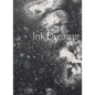 Ink Dreams: Selections from the Fondation Ink Collection - Hardcover
