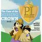 The Case of the Missing Crown - Hardcover