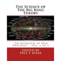 The Science of The Big Bang Theory: "An Overview of Our Universe" - Vol. 1 of 2 - Paperback