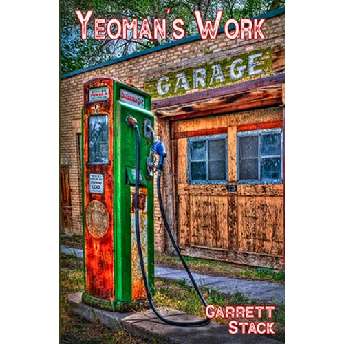 The Yeoman's Work: Poems - Paperback