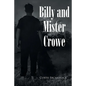 Billy and Mister Crowe - Paperback