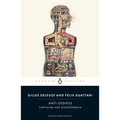 Anti-Oedipus: Capitalism and Schizophrenia - Paperback