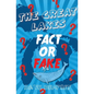 The Great Lakes: Fact or Fake? - Paperback