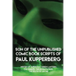Son of the Unpublished Comic Book Scripts of Paul Kupperberg - Paperback