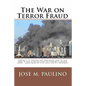 The War On Terror Fraud: Scene Two: The Fraud Of The Fraud - Paperback