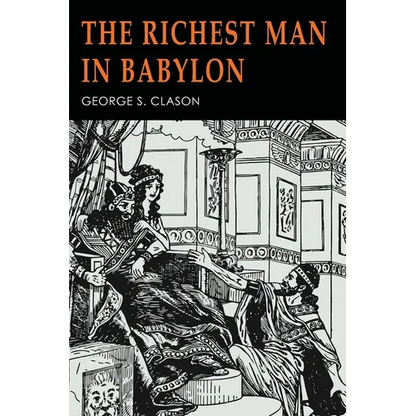 The Richest Man in Babylon: Illustrated - Paperback
