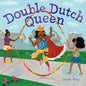 Double Dutch Queen - Hardcover