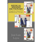 Medical Spanish Dictionary: English-Spanish Medical Terms - Paperback