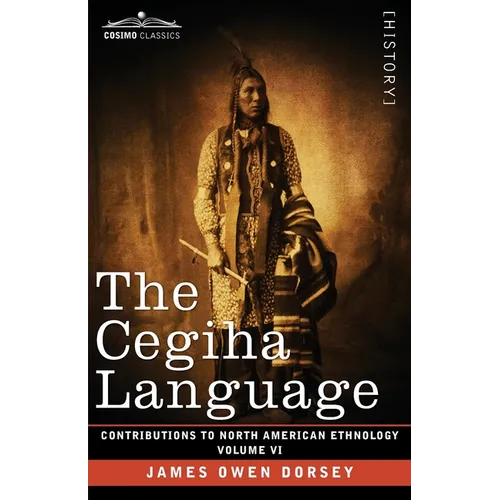 The Cegiha Language: Volume VI - Paperback