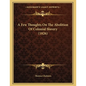 A Few Thoughts On The Abolition Of Colonial Slavery (1826) - Paperback