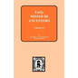 Early Missouri Ancestors - Vol. #1 - Paperback