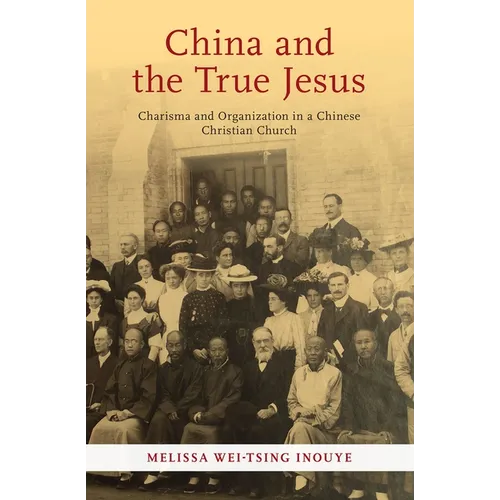 China and the True Jesus - Paperback