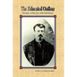 The Educated Outlaw - Hardcover