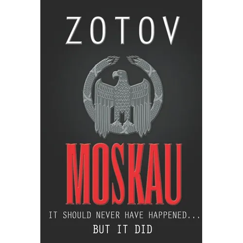 Moskau: A Dystopian Thriller - Paperback