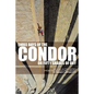 Three Days of the Condor or Fifty Shades of Dry: Second in the Series from the Adventure Library - Paperback