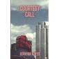 Courtesy Call - Paperback