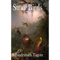 Stray Birds - Hardcover