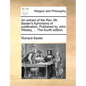 An Extract of the REV. Mr. Baxter's Aphorisms of Justification. Published by John Wesley, ... the Fourth Edition. - Paperback