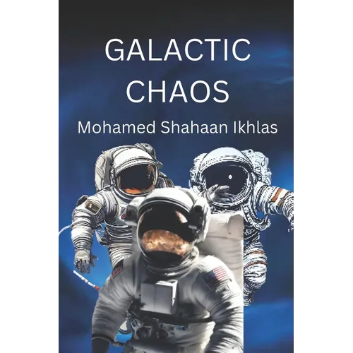 Galactic Chaos - Paperback