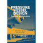 Pressure Vessel Design: Concepts and Principles - Paperback