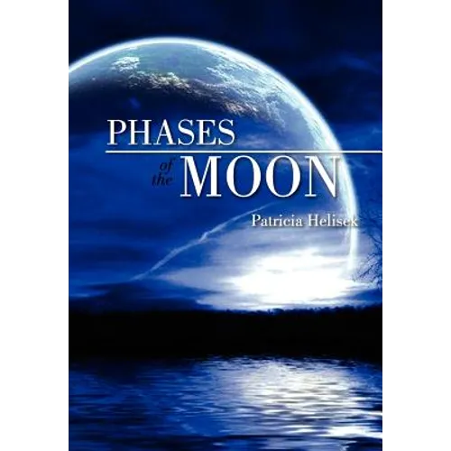 Phases of the Moon - Hardcover