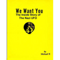 We Want You The Inside Story of The Nazi UFO - Paperback