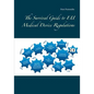The Survival Guide to EU Medical Device Regulations - Paperback