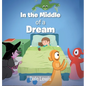 In the Middle of a Dream - Hardcover