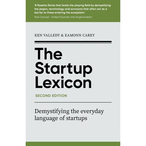 The Startup Lexicon, Second Edition: Demystifying the everyday language of startups - Paperback