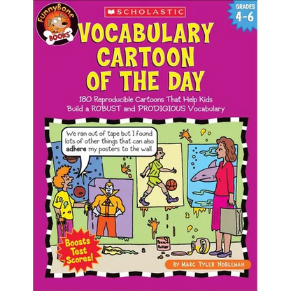 Vocabulary Cartoon of the Day: Grades 4-6: 180 Reproducible Cartoons That Help Kids Build a Robust and Prodigious Vocabulary - Paperback
