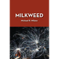 Milkweed - Paperback