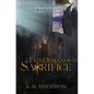 Fate Demands Sacrifice - Hardcover