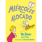 Miércoles Alocado (Wacky Wednesday Spanish Edition) - Hardcover