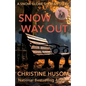 Snow Way Out - Paperback