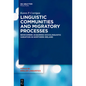 Linguistic Communities and Migratory Processes: Newcomers Acquiring Sociolinguistic Variation in Northern Ireland - Paperback