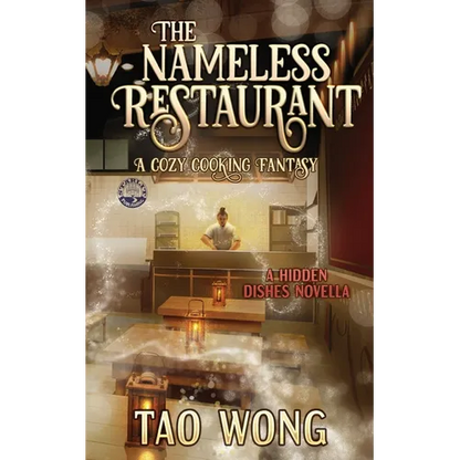The Nameless Restaurant: A Cozy Cooking Fantasy - Paperback