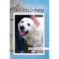 More Simple Times at Old Field Farm - Paperback