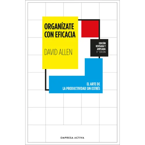 Organizate Con Eficacia - Paperback