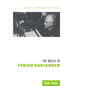 The Music of Conlon Nancarrow - Paperback