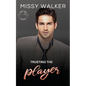 Trusting the Player - Paperback