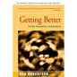 Getting Better: Inside Alcoholics Anonymous - Paperback