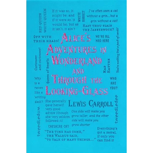 Alice's Adventures in Wonderland and Through the Looking-Glass - Paperback