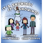 It's Snowing! It's Snowing! - Hardcover