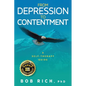 From Depression to Contentment: A Self-Therapy Guide - Paperback