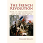 The French Revolution: How it proceeded and why some problems have risen out of it. - Paperback