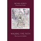 Walking the Path - Paperback