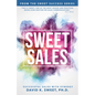 Sweet Sales: Successful Sales with Synergy - Paperback