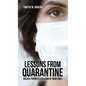Lessons from Quarantine: Biblical Principles for Living in Tough Times - Hardcover