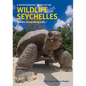 A Photographic Guide to the Wildlife of Seychelles - Paperback